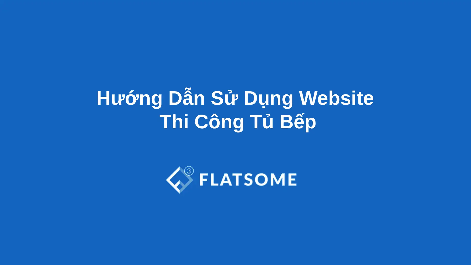 Huong Dan Su Dung Website Thi Cong Tu Bep